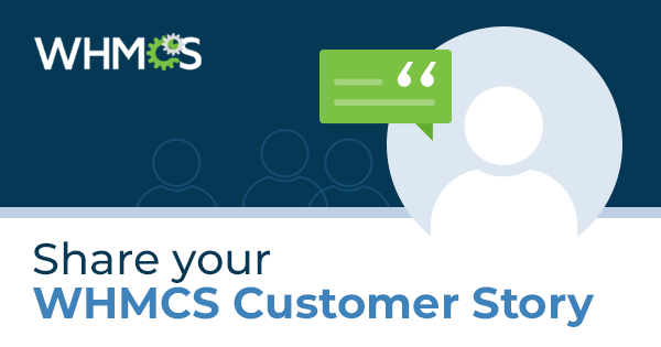 Share you WHMCS Success Story